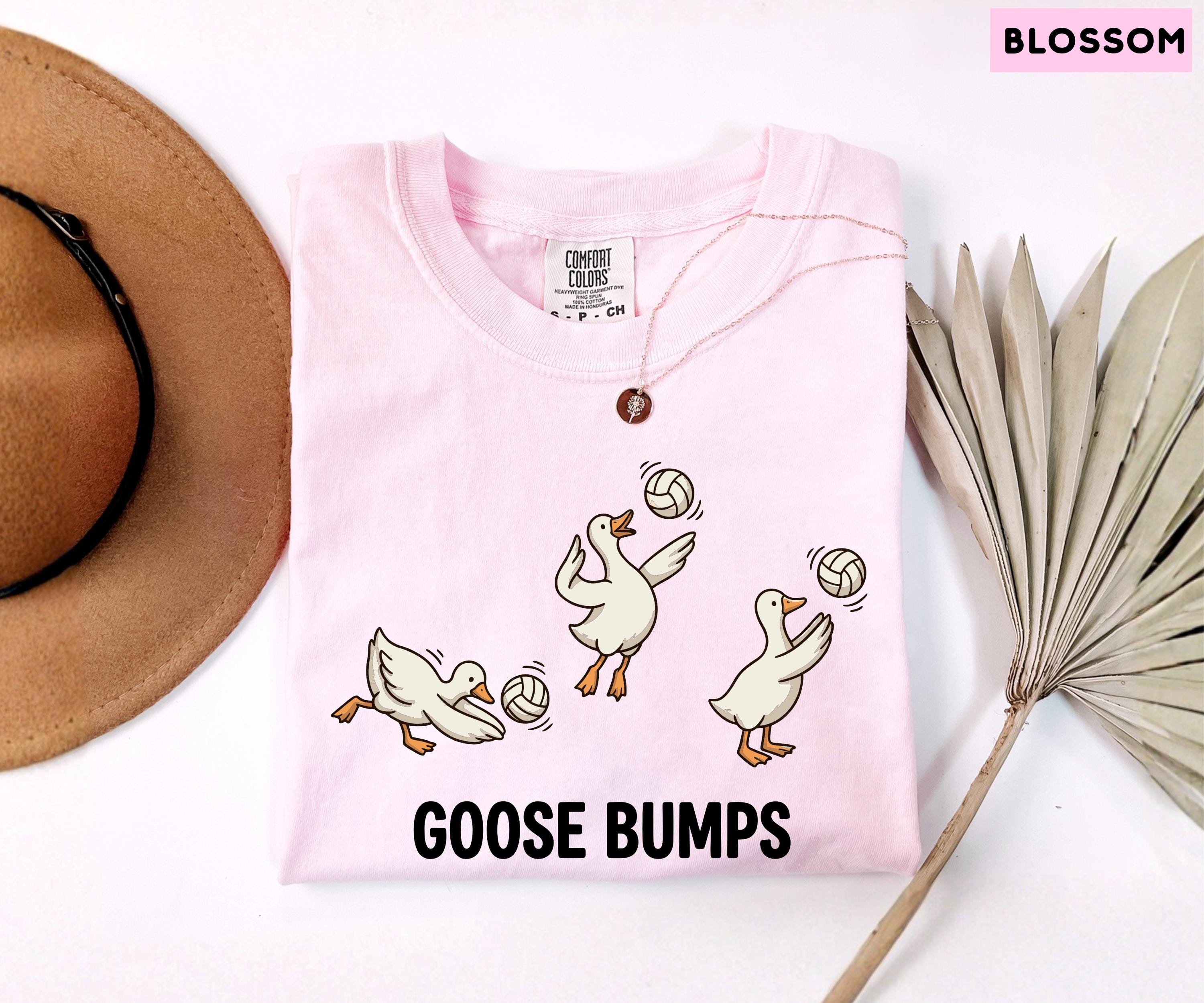 Comfort Colors Volleyball Shirt, Funny Goose Tee, Goose Bumps Tshirt, Volleyball Player Gift, Cute Sports Pun Top, Trendy Volleyball Tee
