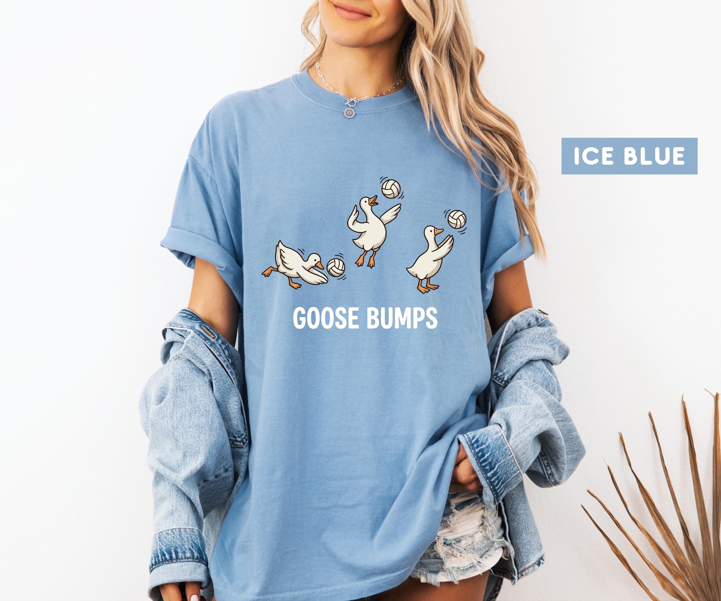 Comfort Colors Volleyball Shirt, Funny Goose Tee, Goose Bumps Tshirt, Volleyball Player Gift, Cute Sports Pun Top, Trendy Volleyball Tee