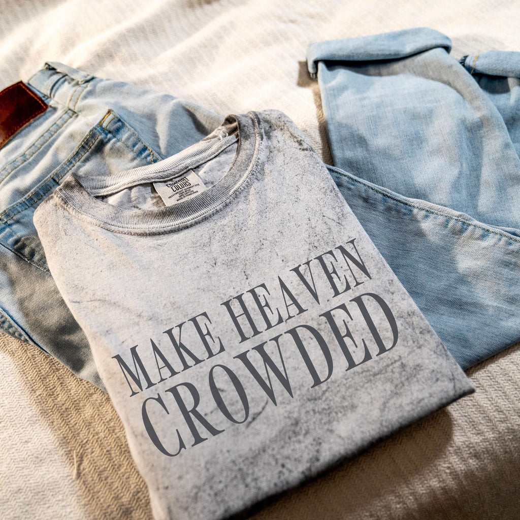 Make Heaven Crowded Comfort Colors® Colorblast Tee Christian Oversized Graphic Tshirt Trendy Faith Apparel