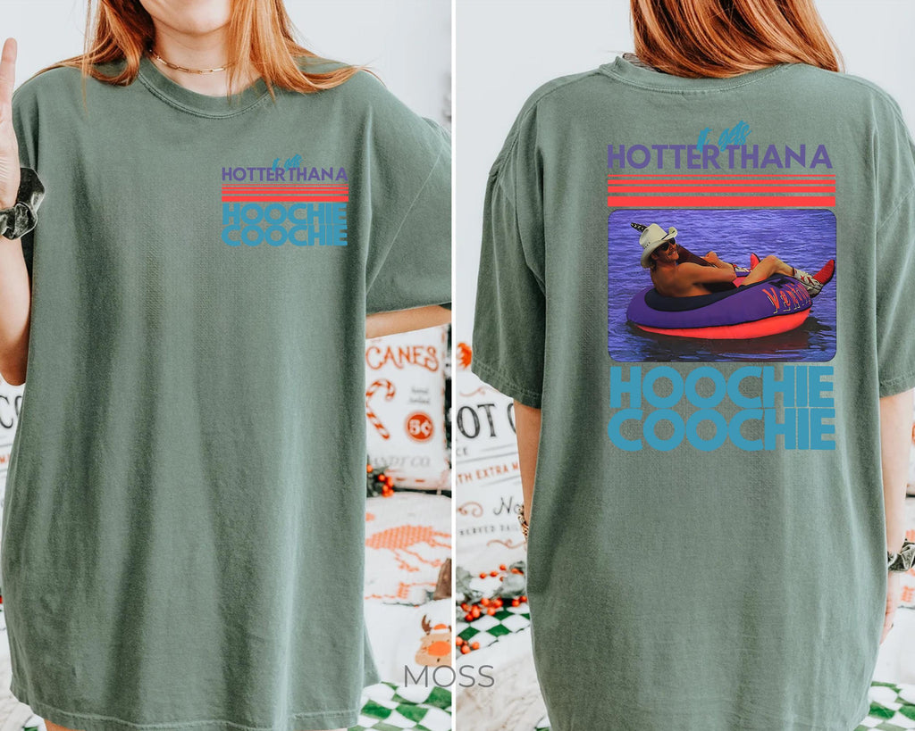 Hotter Than A Hoochie Coochie  Comfort Colors Shirt, Meme Summer Vacation Tshirt, Music Lover Tshirt, 90s Country Music, Trendy Summer Tee