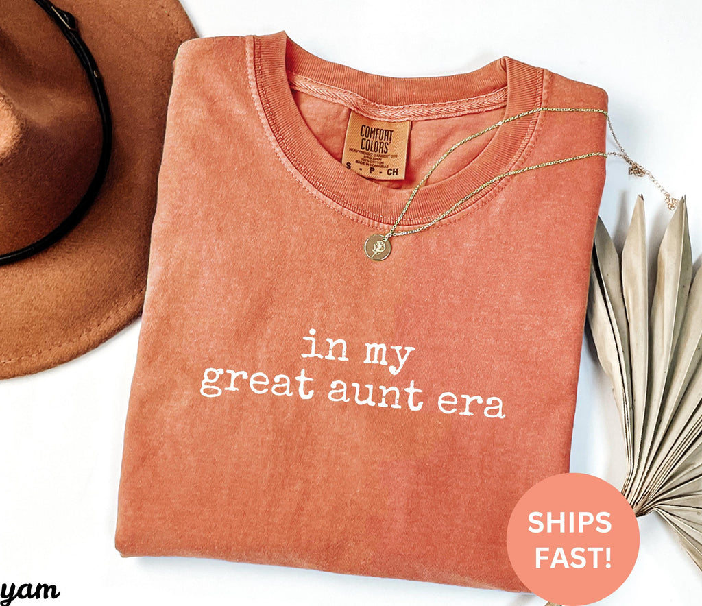 Comfort Colors® In My Great Aunt Era Shirt, Great Aunt Gift, Family Role, Auntie Life, Trendy Women's Tshirt, Great Niece Nephew Love