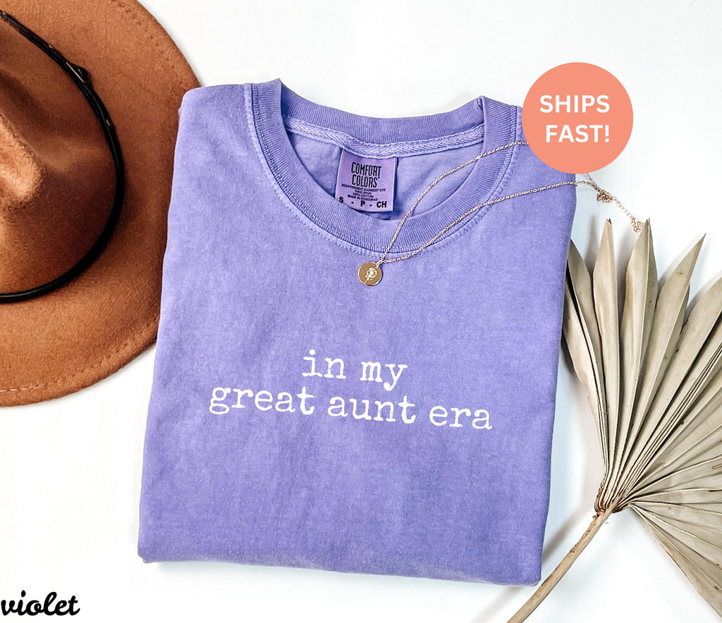 Comfort Colors® In My Great Aunt Era Shirt, Great Aunt Gift, Family Role, Auntie Life, Trendy Women's Tshirt, Great Niece Nephew Love