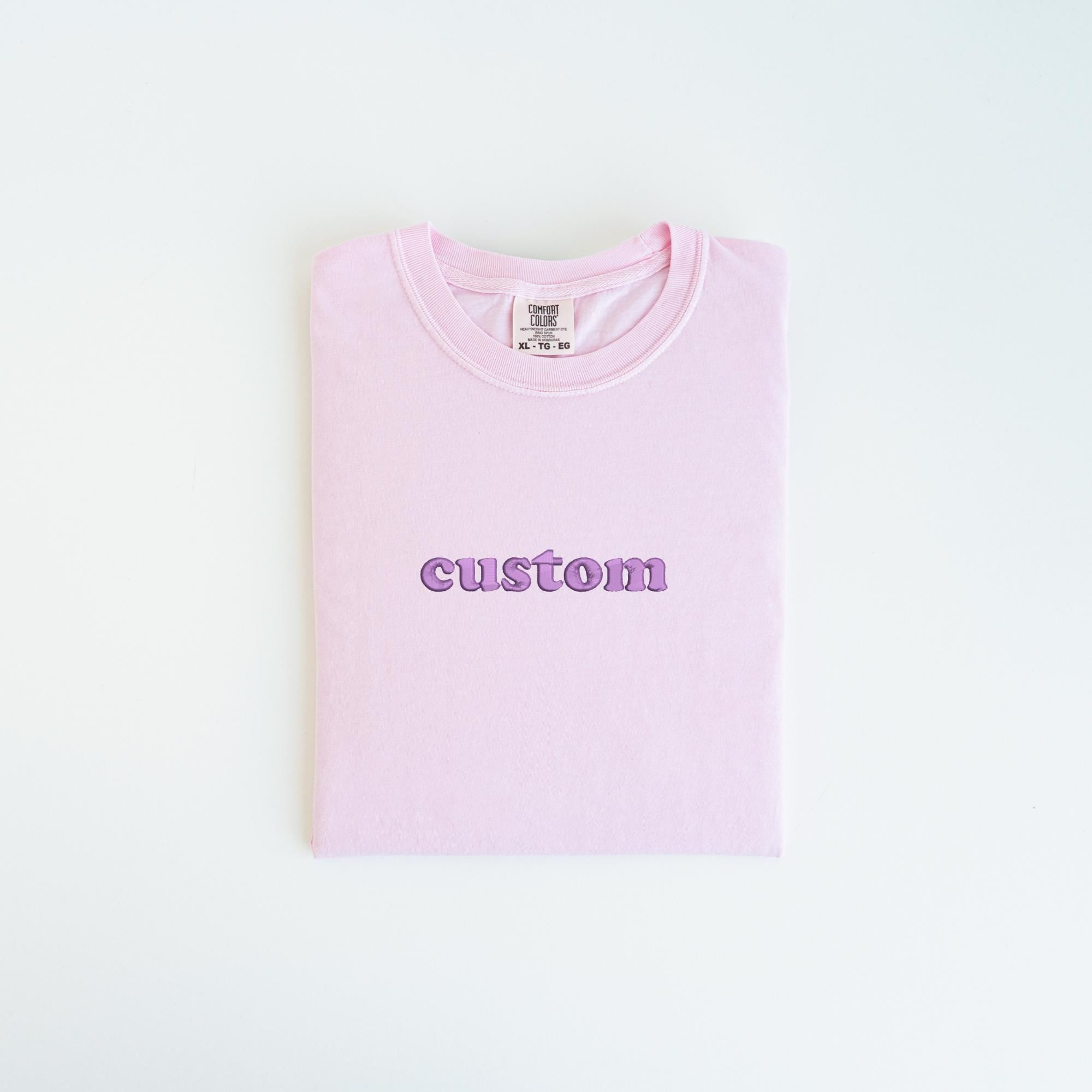 Custom Embroidered Comfort Colors Tshirt, Personalized Embroidered Shirt, Minimalistic Your Text Tee, Varsity Embroidery Outfit, Mothers day