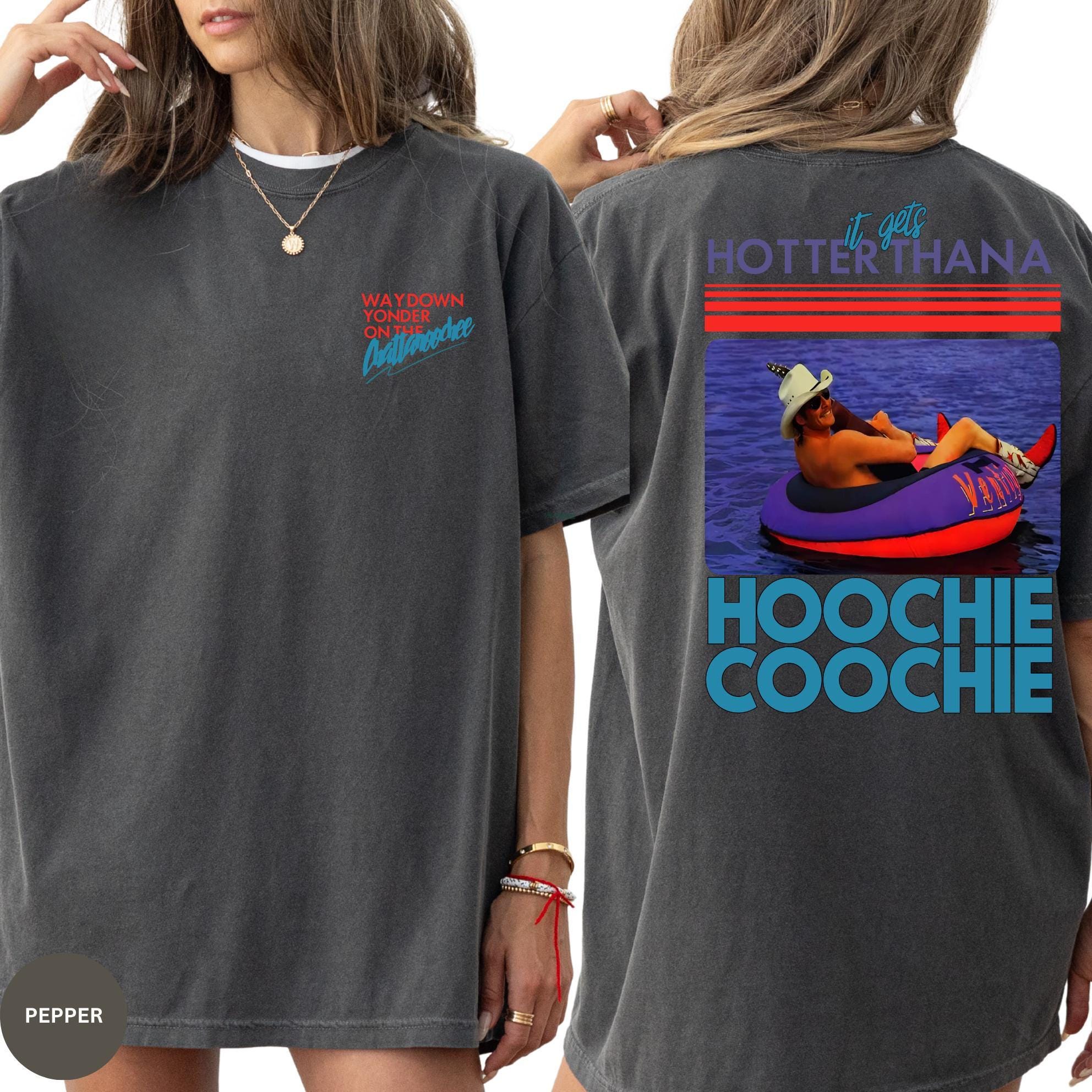Hotter Than A Hoochie Coochie  Shirt, Meme Summer Vacation Tshirt, Music Lover Gift, 90s Country Music, Trendy Summer Tee