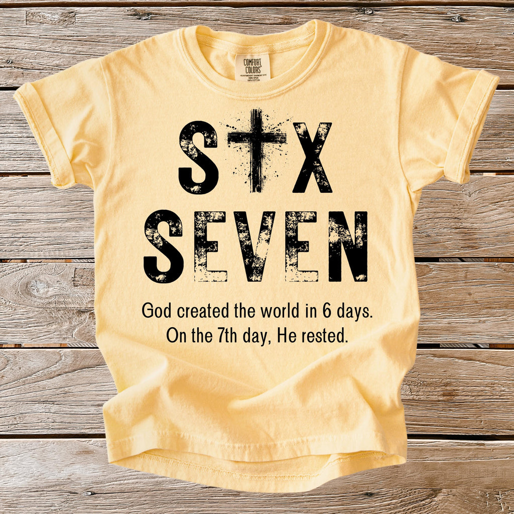 Comfort Colors® Christian Six Seven Youth & Adult Shirt, Humorous Faith Tees, Trendy Shirts, Christian Tshirt, Jesus Shirt, Religious Shirt