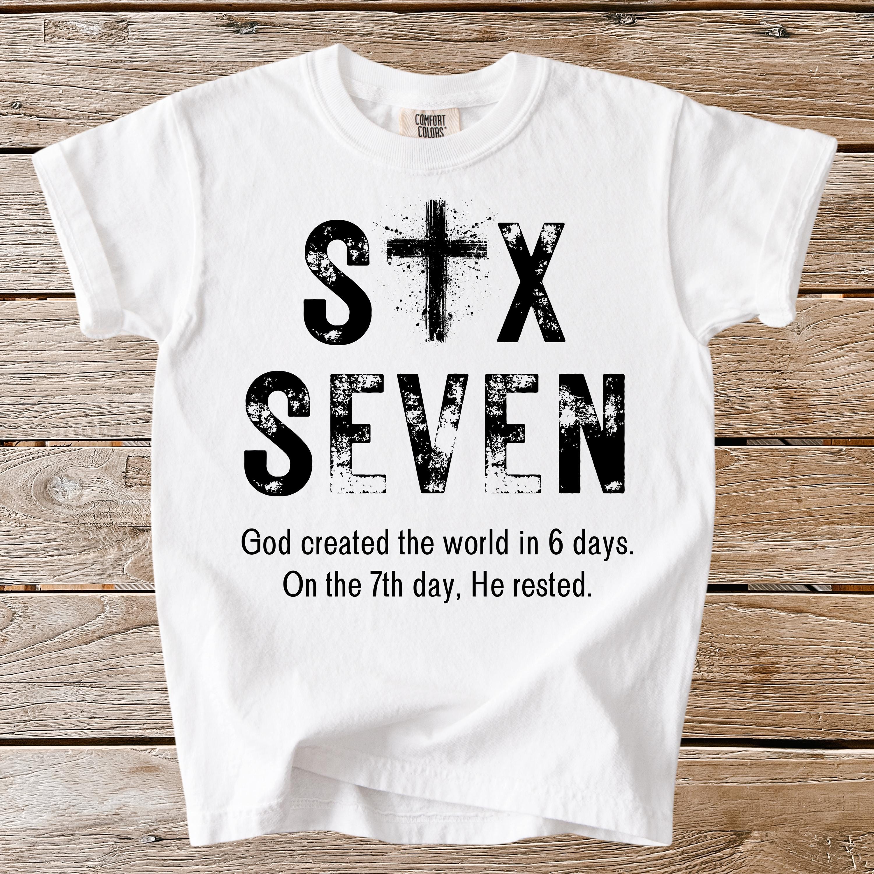 Comfort Colors® Christian Six Seven Youth & Adult Shirt, Humorous Faith Tees, Trendy Shirts, Christian Tshirt, Jesus Shirt, Religious Shirt