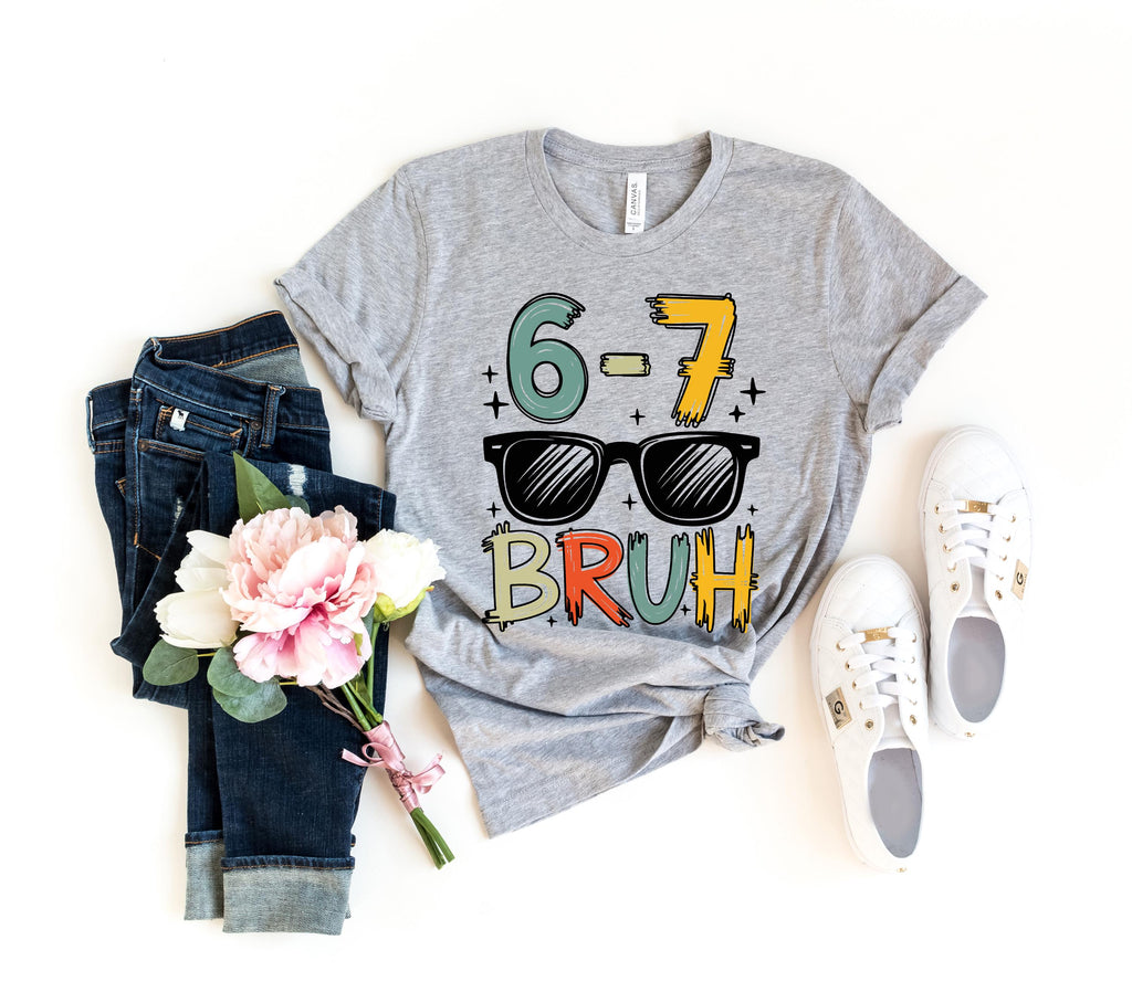 Six Seven Bruh Shirt, 6 7 Shirt, Funny Number Meme T-Shirt, Viral Saying Shirt, Funny Number Gen Z shirts Gen Z Gifts, 6 7 Tshirt