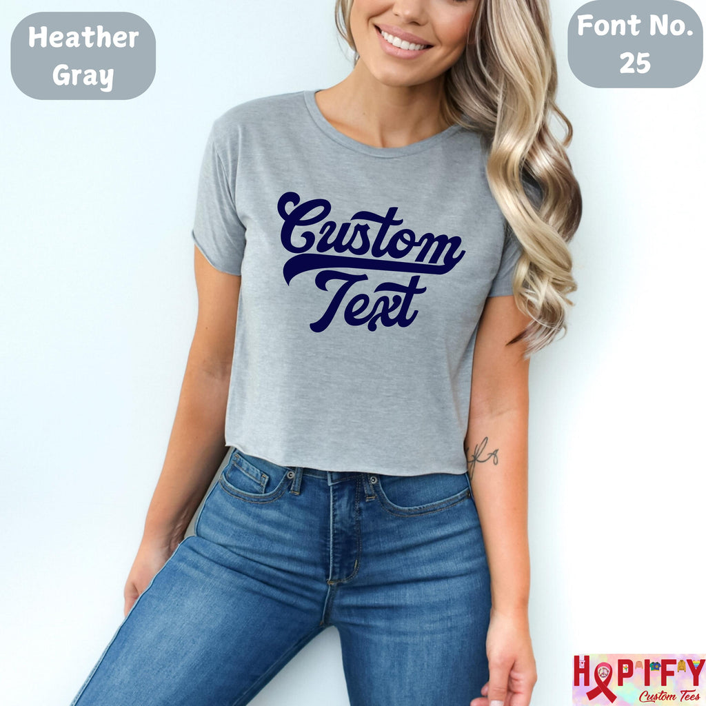 Custom crop women's T-Shirt, Custom T Shirt, Custom Text Shirt, Custom Bachelorette Tshirt Custom Adult Shirt, Personalized Shirt, boho gift