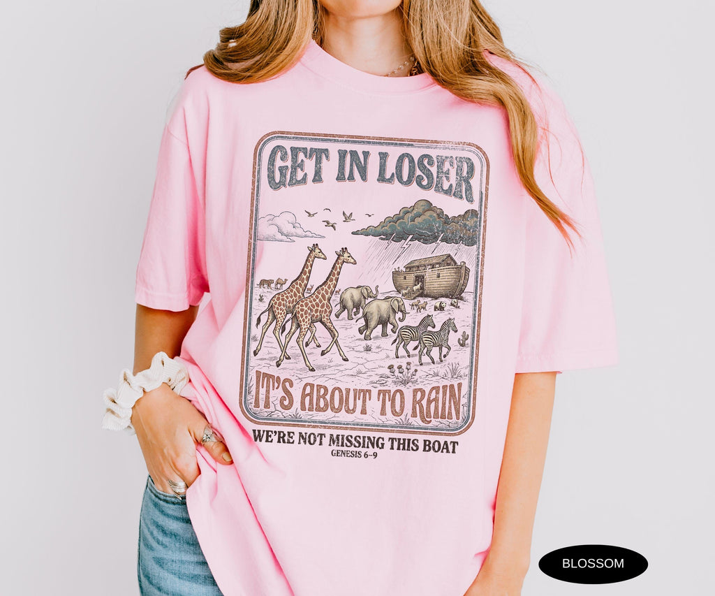 Funny Christian Shirt Comfort Colors Tshirt Get In Loser Tee for Women Jesus T Shirt Gift for Christians Retro Bible Verse T-Shirt