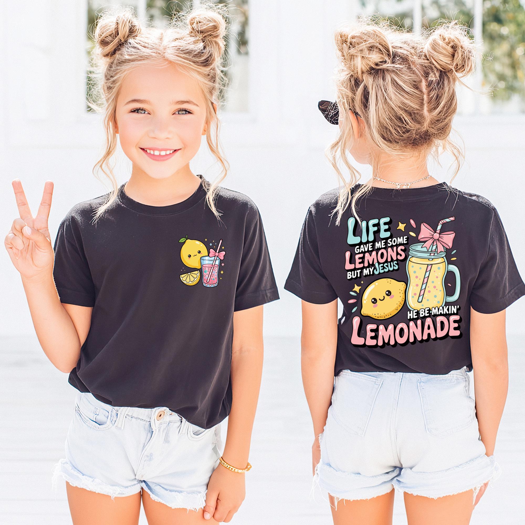 Life Gave Me Lemons Shirt, Cute Lemonade Graphic Shirt, He Be Makin' Lemonade Hoodie Sweatshirt, Faith Quote Youth Crew, Child of God Shirt